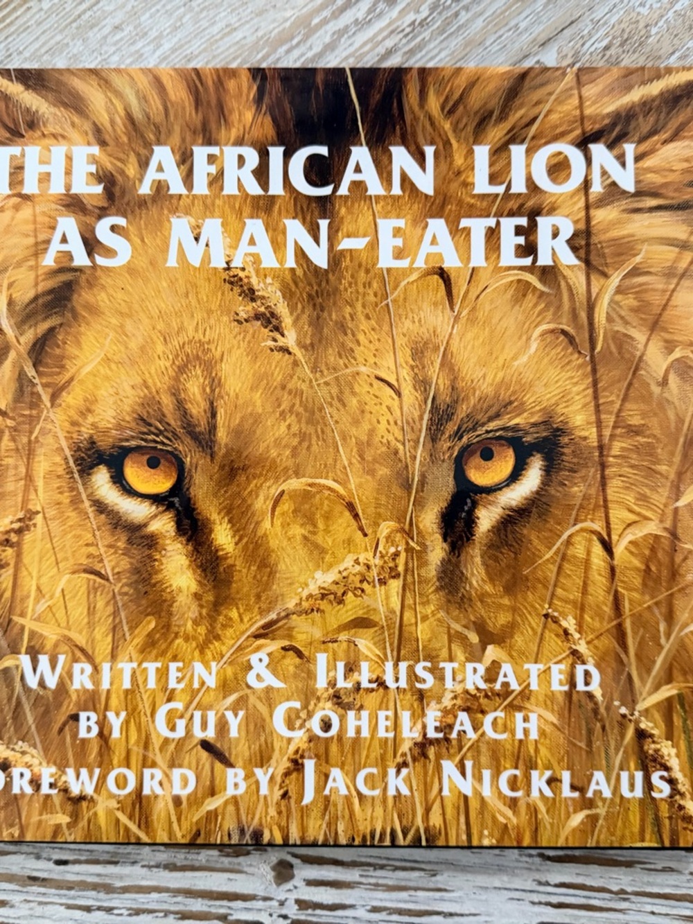 The African Lion as Man Eater book by artist Guy Coheleach golfer Jack Nicklaus